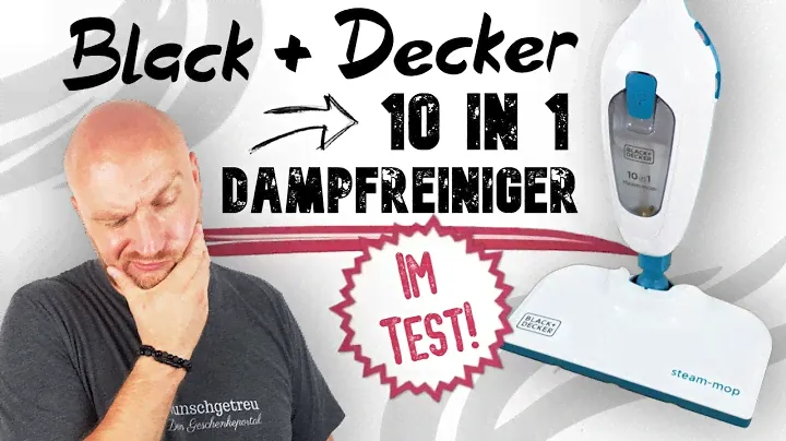 Black & Decker Dampfreiniger Test ► Unsere Erfahrung mit dem 10-in-1 Dampfbesen ✅ Wunschgetreu